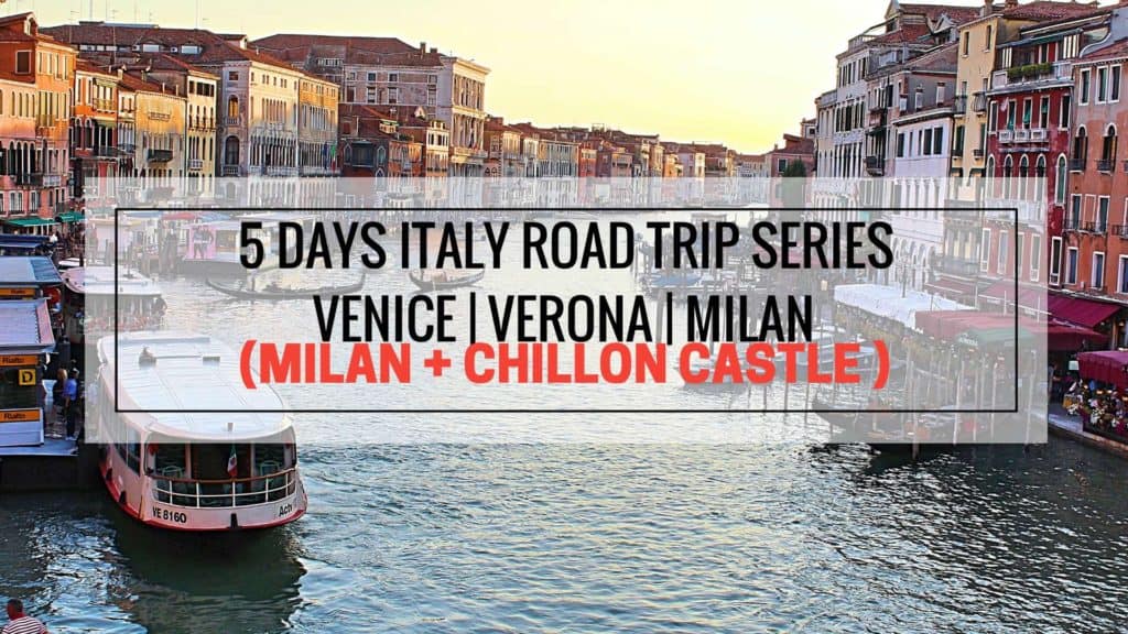 2 Days - Milan + Chillon Castle