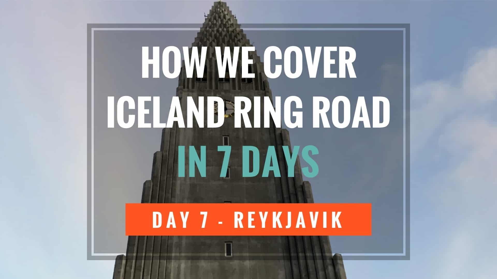 Iceland 7 Days - Reykjavik