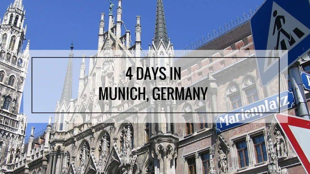 4 Days Itinerary in Munich Germany